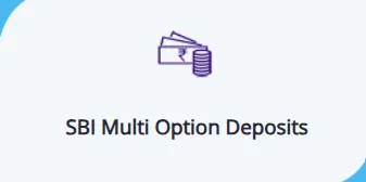 SBI Multi Option Deposit Scheme