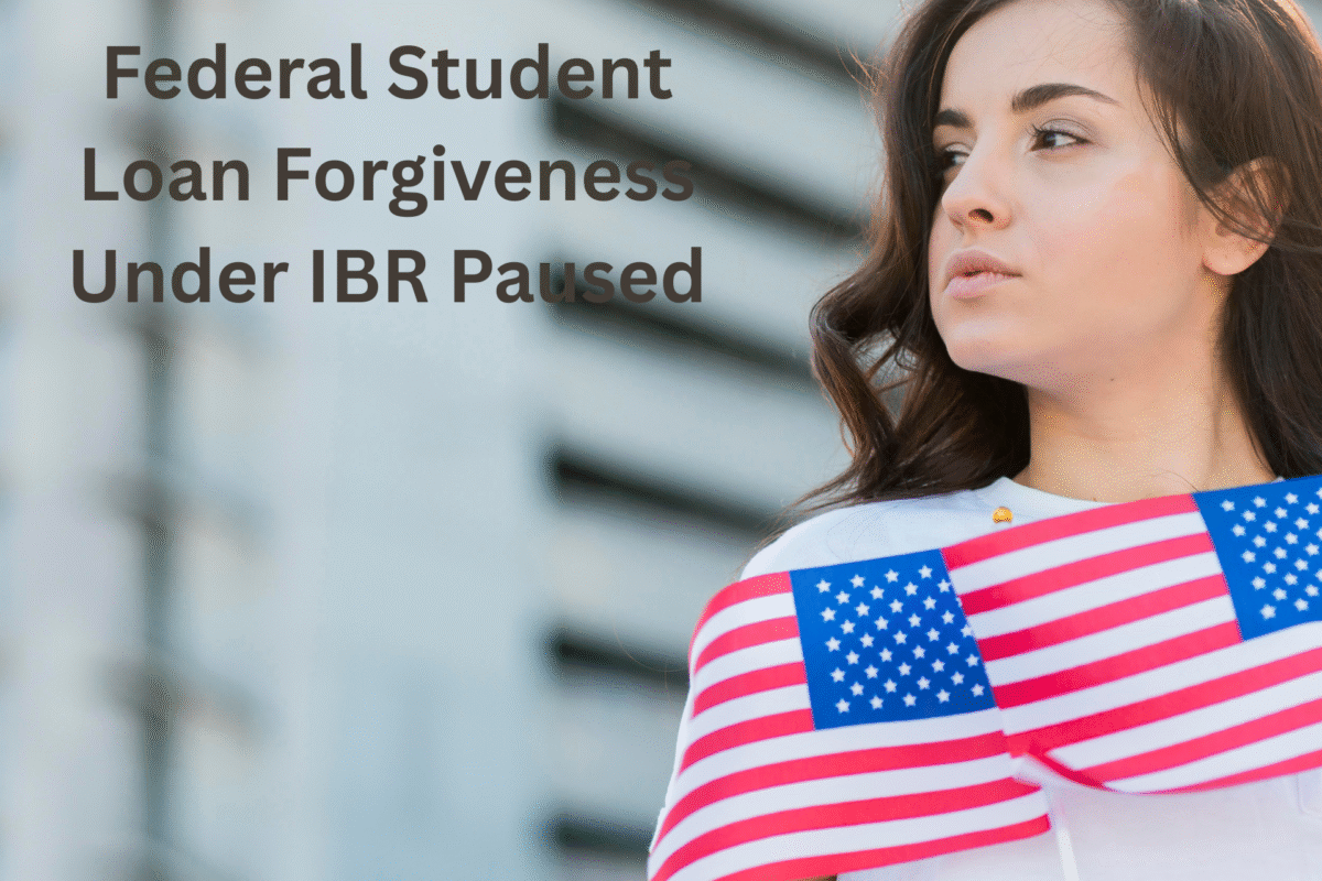 Student Loan Forgiveness Under IBR